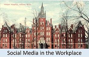 Social_Media_in_the_Workplace_-_Harper_Hospital_(320x216)